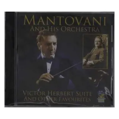 CD Mantovani And His Orchestra: Victor Herbert Suite And Other Favourites