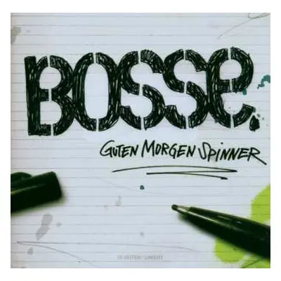 CD Bosse: Guten Morgen Spinner