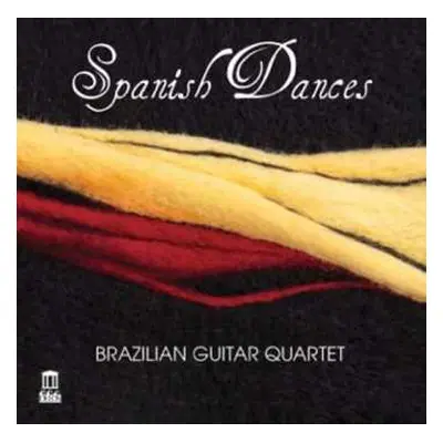 CD Brazilian Guitar Quartet: Spanish Dances