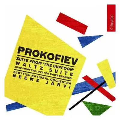 CD Sergei Prokofiev: Suite From 'The Buffoon' / Waltz Suite / Suite From 'The Love For Three Ora