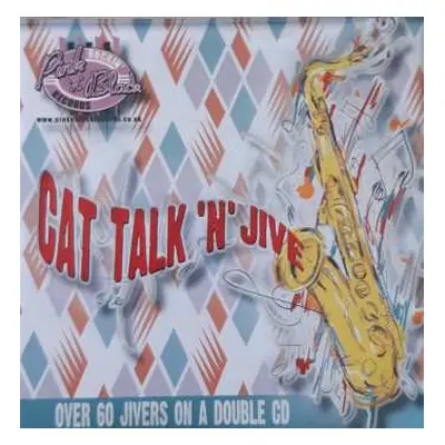 2CD Various: Cat Talk 'N' Jive