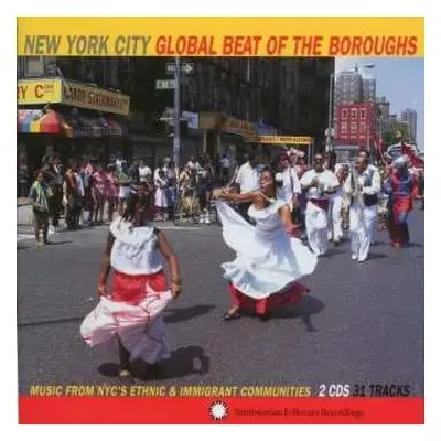 2CD Various: New York City - Global Beat Of The Boroughs