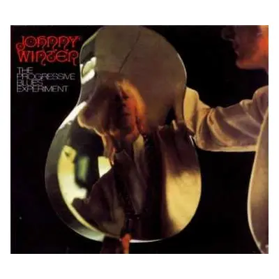 CD Johnny Winter: The Progressive Blues Experiment