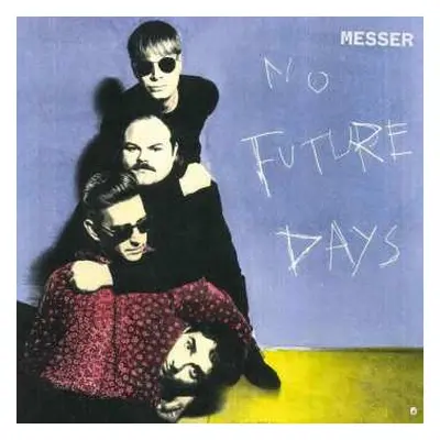 CD Messer: No Future Days