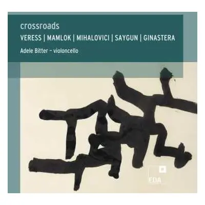 CD Alberto Ginastera: Crossroads