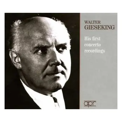 3CD Wolfgang Amadeus Mozart: Walter Gieseking - His First Concerto Recordings