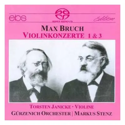 SACD Max Bruch: Violinkonzerte Nr.1 & 3