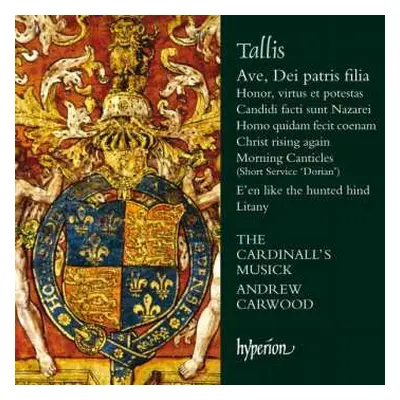 CD Thomas Tallis: Ave, Dei Patris Filia