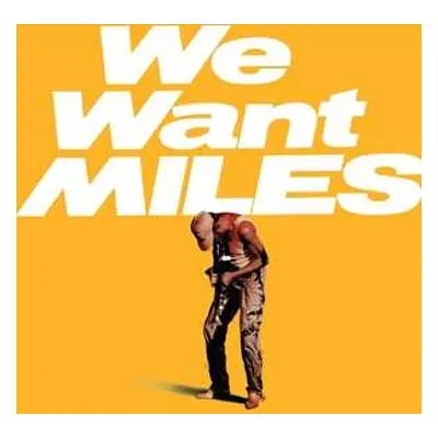 2LP Miles Davis: We Want Miles LTD | CLR