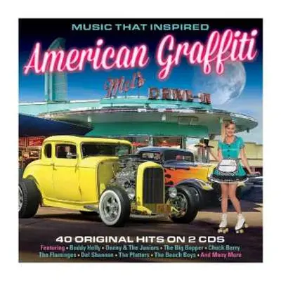 2CD Various: Music That Inspired American Graffiti