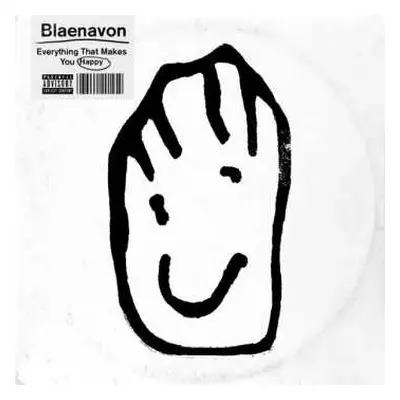 LP Blaenavon: Everything That Makes You Happy