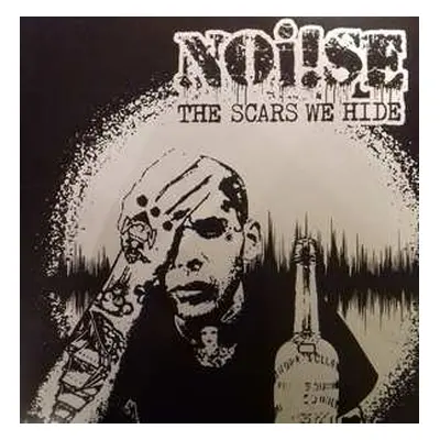 LP Noi!se: The Scars We Hide CLR