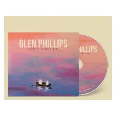 CD Glen Phillips: There Is So Much Here