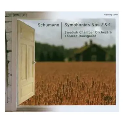 SACD Robert Schumann: Symphonies Nos. 2 & 4