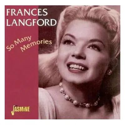 CD Frances Langford: So Many Memories