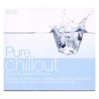 4CD Various: Pure... Chillout