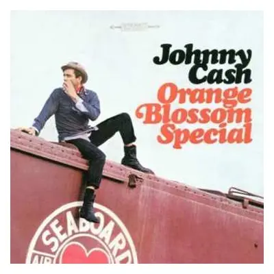 CD Johnny Cash: Orange Blossom Special