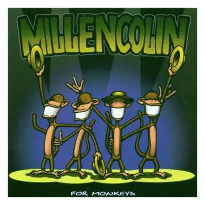 CD Millencolin: For Monkeys