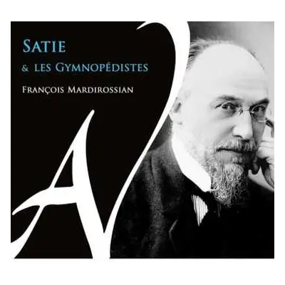 2CD Various: Satie & Les Gymnopédistes