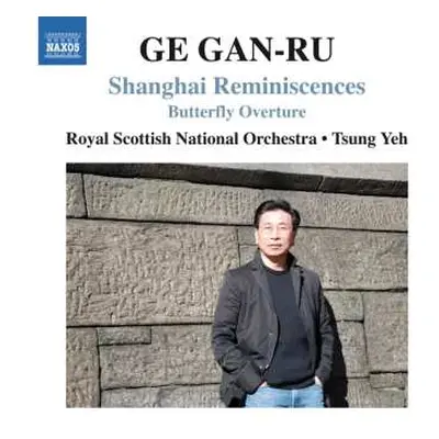 CD Royal Scottish National Orchestra: Shanghai Reminiscences / Butterfly Overture