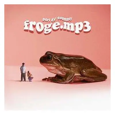 LP Piri & Tommy: froge.mp3 CLR | LTD