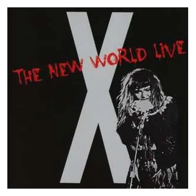 2CD X: The New World Live