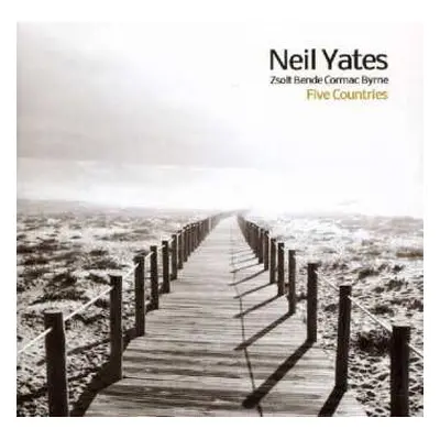 CD Neil Yates: Five Countries