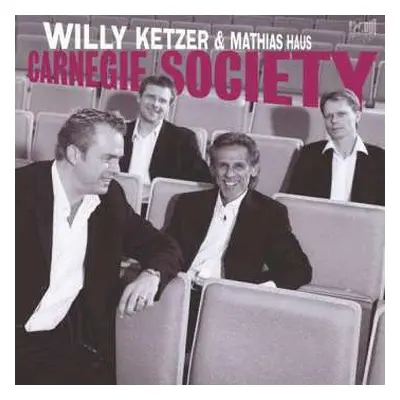 CD Willy Ketzer: Carnegie Society