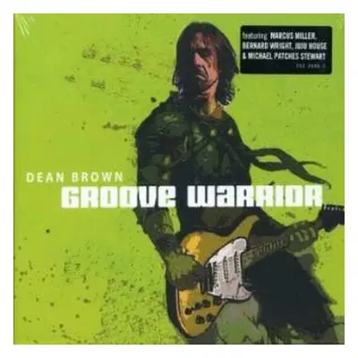 CD Dean Brown: Groove Warrior