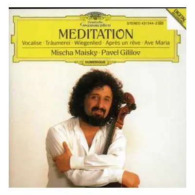 CD Mischa Maisky: Meditation