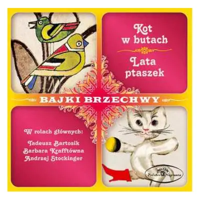 CD Jan Brzechwa: Kot W Butach / Lata Ptaszek