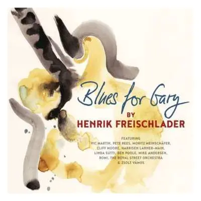 2LP Henrik Freischlader: Blues For Gary