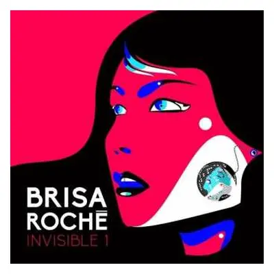 LP Brisa Roché: Invisible 1