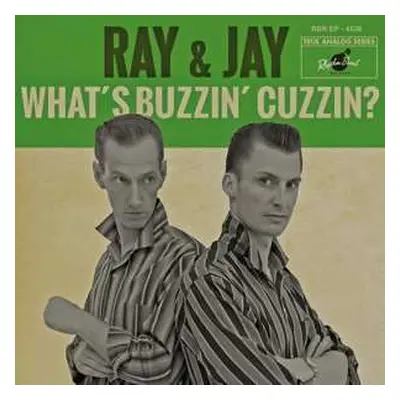 SP Ray & Jay: What's Buzzin' Cuzzin?