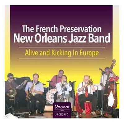 2CD French Preservation New O: Alive & Kicking In Europe