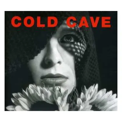 CD Cold Cave: Cherish The Light Years