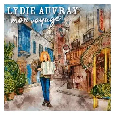 CD Lydie Auvray: Mon Voyage