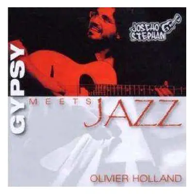 CD Joscho Stephan: Gypsy Meets Jazz