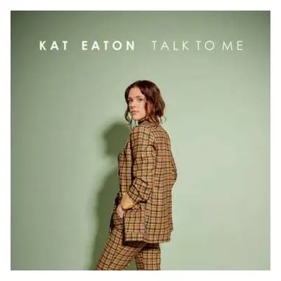 CD Kat Eaton: Talk To Me