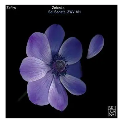 2CD Jan Dismas Zelenka: Sei Sonate