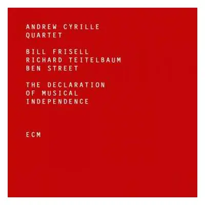 CD Andrew Cyrille Quartet: The Declaration Of Musical Independence