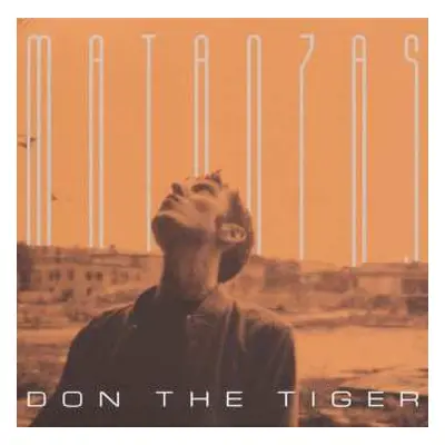 LP Don The Tiger: Matanzas