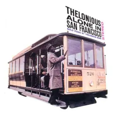 CD Thelonious Monk: Thelonious Alone In San Francisco + 8 Bonus Tracks