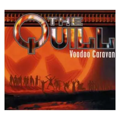 CD The Quill: Voodoo Caravan