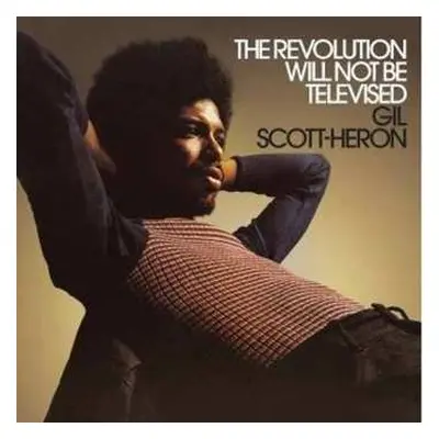 CD Gil Scott-Heron: The Revolution Will Not Be Televised...Plus