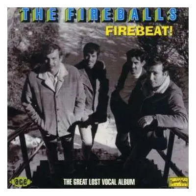 CD The Fireballs: Firebeat! The Great Lost Vocal Album