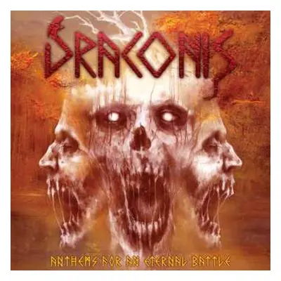 CD Draconis: Anthems For An Eternal Battle