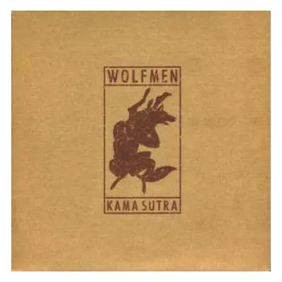 SP The Wolfmen: Kama Sutra