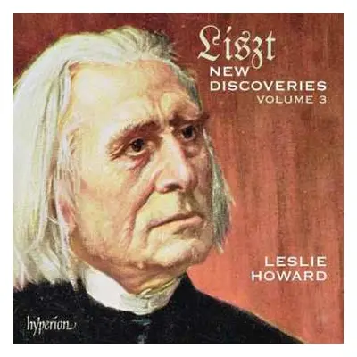 2CD Franz Liszt: New Discoveries Volume 3