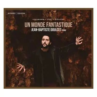 CD Jean-baptiste Doulcet: Ce Monde Fantast